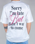 T-shirt I'm Late Imperial Art. T8588T006